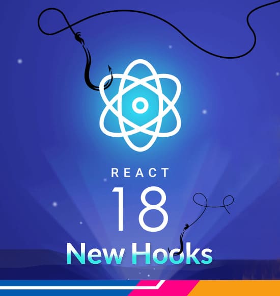 React 18 new Hooks