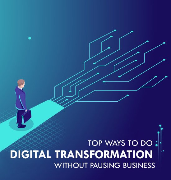 Ways To Do Digital Transformation