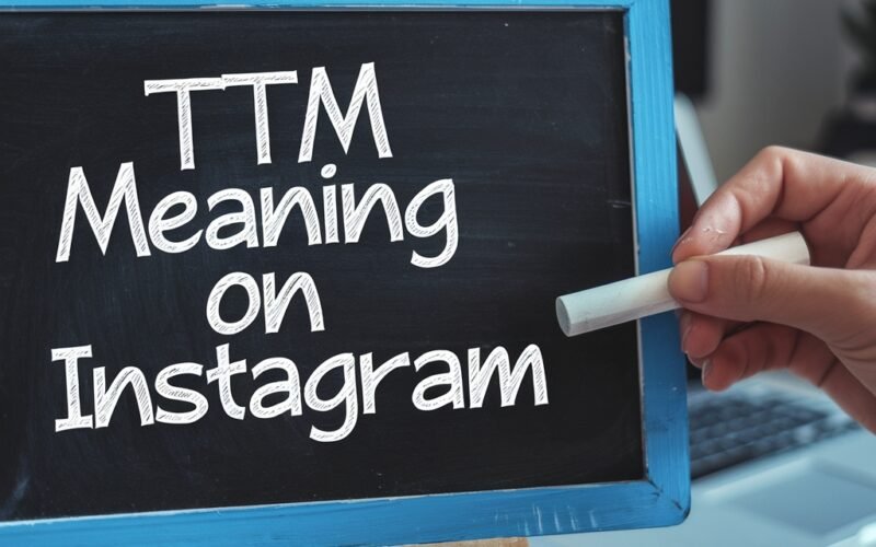 TTM mean on Instagram