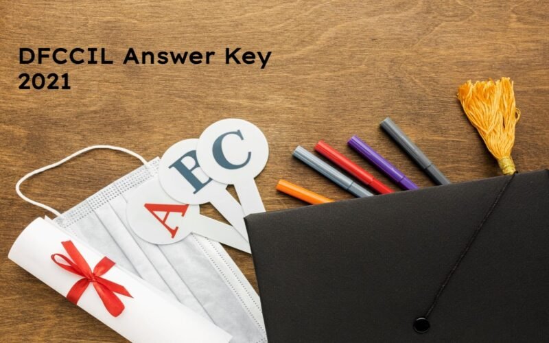 DFCCIL Answer Key 2021