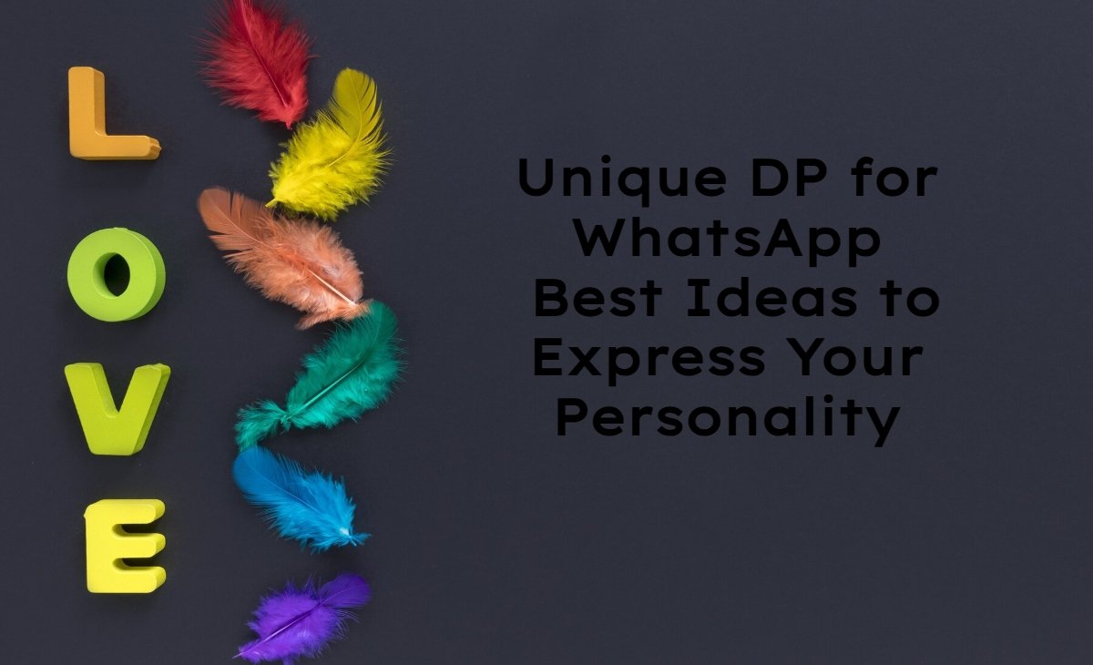Unique Dp For Whatsapp