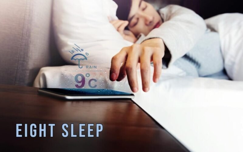 Eight Sleep