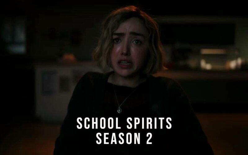 School Spirits Season 2