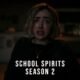 School Spirits Season 2
