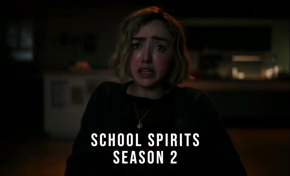 School Spirits Season 2