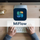 Miflow Login
