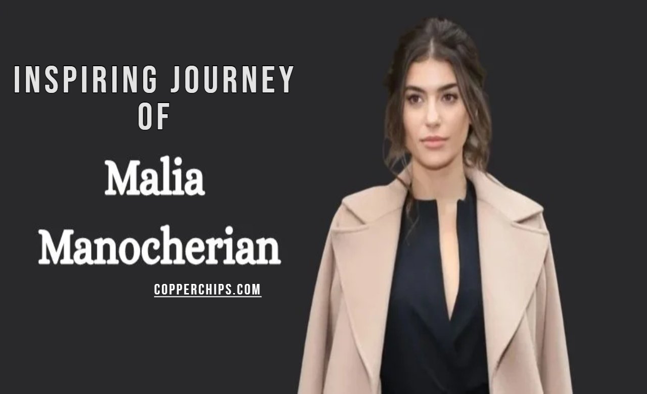 Malia Manocherian