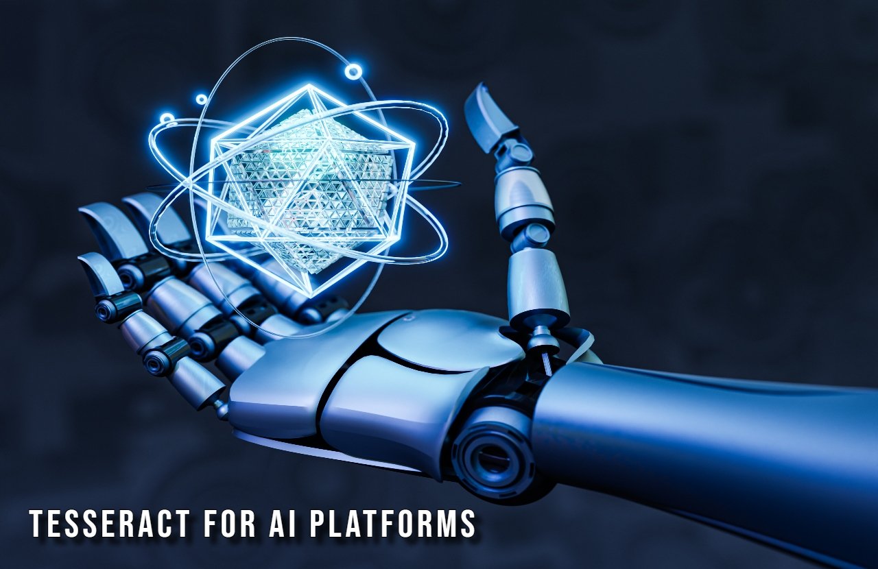 Tesseract For Ai Platforms