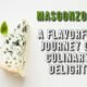 masgonzola cheese on rustic board with bread