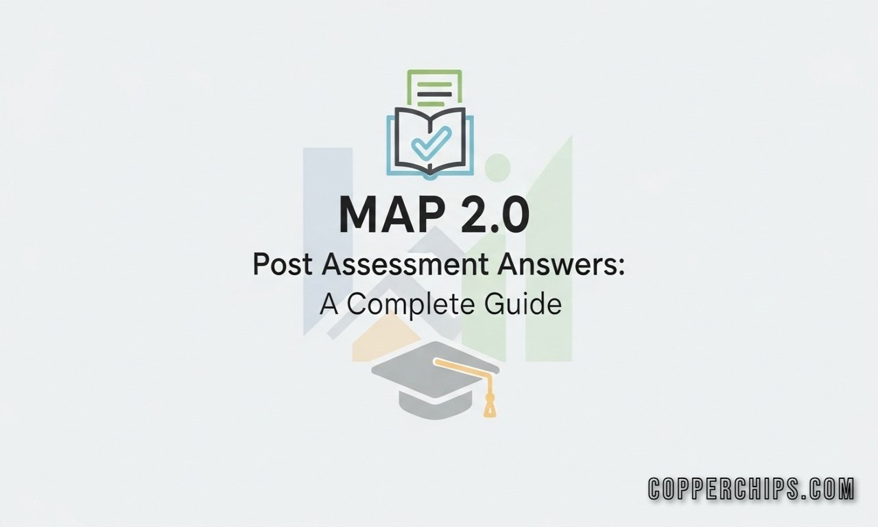 Map 2.0 Post Assessment Answers