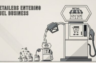 Retailers Entering Fuel Business
